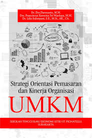 Penjelasan ini hanyalah berdasarkan apa yang saya alami tentang orientasi karyawan. Buku Strategi Orientasi Pemasaran Dan Kinerja Organisasi Umkm