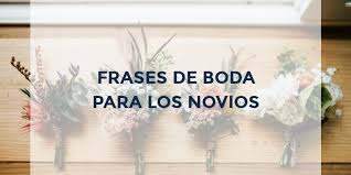 Tarjetas animadas de buenos deseos con mensajes especiales, imágenes, personajes, diseños formales y mucho más. Frases Para Bodas Descubre Las Mejores Dream Novias 2021