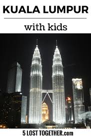 The Best Things To Do In Kuala Lumpur With Kids In 2020 Family Vacation Travel Asia Travel Family Travel Destinations