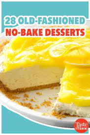 28 Old Fashioned No Bake Desserts Desserts No Bake Desserts Baking