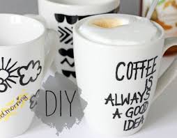 Wie lange schlafen sie immer? Diy Kaffeetassen Bemalen Beschriften Was Eigenes