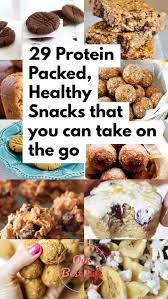 29 High Protein Healthy Snacks That You Can Take On The Go Our Best Life Healthy Protein Snacks Healthy High Protein Snacks Protein Packed Snacks