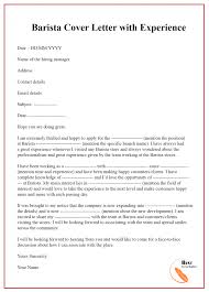 Your cover letter should demonstrate your skills and experience, as well as your passion for. Barista Cover Letter Template Format Sample Examples Cover Letter Template Cover Letter Writing A Cover Letter
