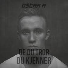 De du tror du kjenner