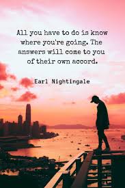 Here are 55 of earl nightingale's most inspirational quotes. Happy Tuesday To All Financial Freedom Seekers Here S One Of Our Favorite Quotes From Earl Ni Positive Living Quotes Motivational Messages Tuesday Inspiration