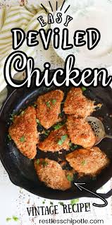 Easy Deviled Chicken Recipe Recipe In 2020 Recipes Chicken Recipes Dinner Recipes Healthy Family