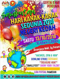 15 november 2017 hari : Amanjaya Mall Sambutan Hari Kanak Kanak Sedunia 2018 Facebook