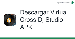 9.2 | 30 reviews | 4 posts. Descargar Virtual Cross Dj Studio Apk Ultima Version