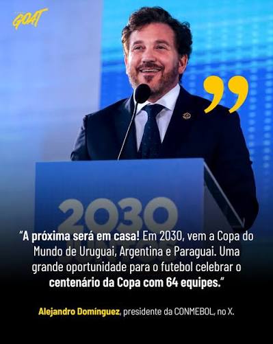 🌎 CONMEBOL VOLTA A DEFENDER COPA COM 64 SELE&Ccedil;&Otilde;ES EM 2030 O presidente da Conmebol, Alejandro Dom&iacute;nguez, voltou a fazer lobby pela amplia&ccedil;&atilde;o da Copa do Mundo de 2030 para 64 sele&ccedil;&otilde;es.