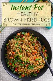 Healthy Chinese Style Instant Pot Brown Rice And Vegetables Recipe Healthy Instant Pot Recipes Vegetarian Fried Rice Healthy Chinese