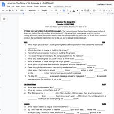 The transcontinental railroad unites the nation and transforms the heartland. America The Story Of Us Episode 6 Heartland Worksheet Google Doc