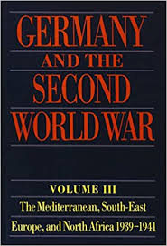 The war had a huge social and economic effect on south africa. Germany And The Second World War Volume Iii The Mediterranean South East Europe And North Africa 1939 1941 From Italy S Declaration Of Non Belligerence To The Entry Of The Us Into The War Gerhard Schreiber