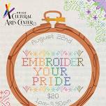 EMBROIDER YOUR PRIDE | Embroidery Class