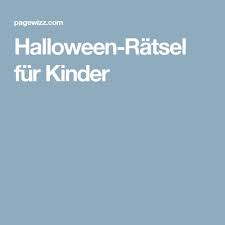 Halloween Ratsel Fur Kinder Ratsel Fur Kinder Halloween Ratsel Halloween Kinder