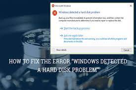 Why do hard drives fail? Perfect Solution For Windows Has Detected A Hard Disk Error Technical Blog