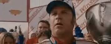 It's no different for their film, talladega nights. Ricky Bobby Gif