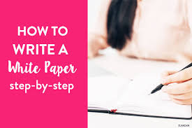 Therefore it is extremely important to make your white paper accessible and convenient for navigation. How To Write A White Paper A Simple Step By Step Guide Elna Cain