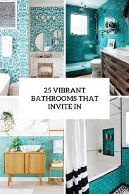 Maybe you would like to learn more about one of these? 25 Vibrant Turquoise Bathrooms That Invite In Shelterness