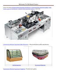 Strives to offer customers the best service and quality products with a 100% satisfaction guarantee. Commercial Kitchen Equipment By Ckibrand01 Issuu