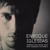 Tonight I M Lovin You Mp3 Song Download Tonight I M Lovin You Tonight I M Lovin You Song By Enrique Iglesias On Gaana Com
