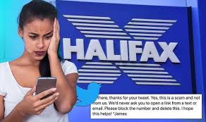 Halifax is part of lloyds banking group, the uk's leading financial services company that serves around 27 million customers. Halifax Scam Sparks Concern As Fraudsters Target Britons With Worrying Text Message Personal Finance Finance Express Co Uk