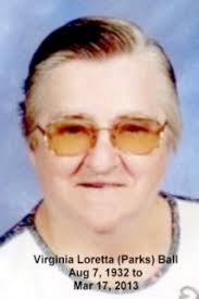 Virginia Loretta Parks Ball (1932-2013)