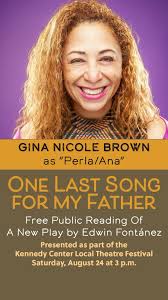 As you plan the rest of your summer, I’d love to see you at the Kennedy  Center should your schedule allow. I’ll be doing a reading as part of their  Local Theatre Festival. It’s a beautifully written ...