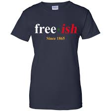 Welcome back to my channel!in this video you will learn how i created juneteenth designs in design space. Juneteenth Free Ish Since 1865 Shirt Hoodie Bucktee