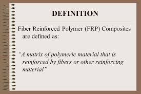 Frp composites vary in strength depending on the type of fiber used. Strengthening Structures Using Frp Composite Materials Ppt Download