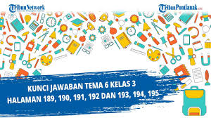 Sementara subtema 2 mempelajari tema berkaitan perubahan energi. Kunci Jawaban Tema 6 Kelas 3 Halaman 189 190 191 192 Dan 193 194 195 Youtube