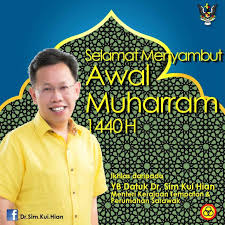 He had to come through challenges. Dr Sim Kui Hian On Twitter Salam Ma Al Hijrah To All My Muslim Friends In Sarawak And Beyond As You Celebrate The Fist Day Of The New Year
