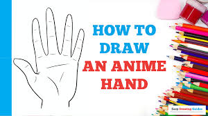 How to Draw an Anime Hand - Easy Step by Step Tutorial
