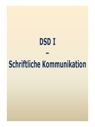Dsd I Schriftliche Kommunikation Aktuell erfüllt es nur noch eine archivfunktion, um erfolgreiche projekte mit und im wiki zu präsentieren. dsd i schriftliche kommunikation