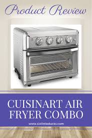 Cuisinart Air Fryer Combo Product Review Air Fryer Review Air Fryer Air Fryer Recipes