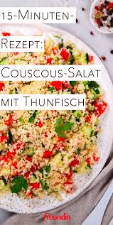 Denn wir haben in unser glas genau so viel inhalt gefüllt, dass du es nur noch bis zur markierung mit wasser befüllen musst. 15 Minuten Rezept Couscous Salat Mit Thunfisch Freundin De Couscous Salat Rezept Salat Mit Thunfisch Couscous Rezept