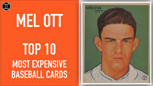 Mel Ott: Top 10 Most Expensive Baseball Cards Sold