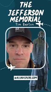 Join Tim Barton, renowned historian and president of WallBuilders, as he  visits the iconic Thomas Jefferson Memorial in Washington, D.C. In this  captivating video, Tim explores the legacy of Thomas ...