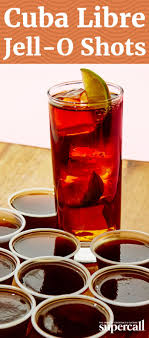 Cuba Libre Jello Shot Recipe Jello Shots Jello Shot Recipes Cuba Libre