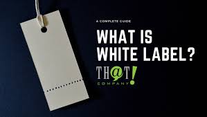 What Is White Label White Labeling And How It Works