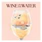 Wine on the Water event image