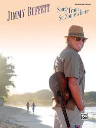 Free delivery worldwide on over 20 million titles. Jimmy Buffett Songs From St Somewhere Guitar Tab Book Jimmy Buffett
