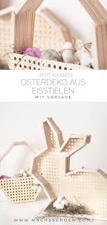 Um unsere webseite für sie optimal zu gestalten und fortlaufend verbessern zu können, verwenden wir cookies. Osterdeko Und Osternest Aus Eisstielen