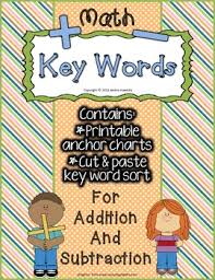Key Words In Addition Subtraction Anchor Charts Cut Paste Word Sort