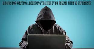 Teacher cv or teacher resume? 9 Hacks For Writing A Beginning Teacher Cv Resume With No Experience