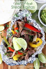 Foil Pack Steak Fajitas Recipe Steak Fajitas Fajita Recipe Fajitas
