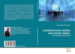 Linguistics · semiotics · speech. Codeswitching Among Malaysian Tamils 978 3 639 24360 4 3639243609 9783639243604 By Paramasivam Muthusamy