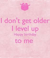 26th Birthday Quotes For Myself Funny Today Is All About Loving Myself My Friends And Loving Life Happy Birthday To Me Birthday Quotes For Me Birthday Month Quotes Happy Birthday To Me Quotes