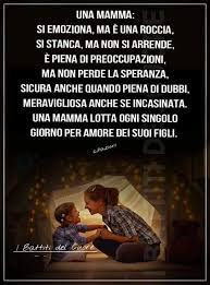 Pin Di Barbara Malandrino Su Famiglia Citazioni Figlio Mamma Citazioni Edificanti Mamma