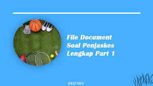 File Document Soal Penjaskes Lengkap Part 1 Di 2020 Tahu Tikungan Senam Ritmik