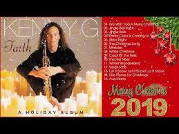 Kenny G Let It Snow Let It Snow Let It Snow Kenny G Christmas Songs 2019 Kenny G The Greatest Holiday Classics Full Album Youtube Swieta